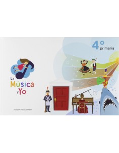 LA MUSICA Y YO 4º PRIMARIA CASTILLA LA MANCHA